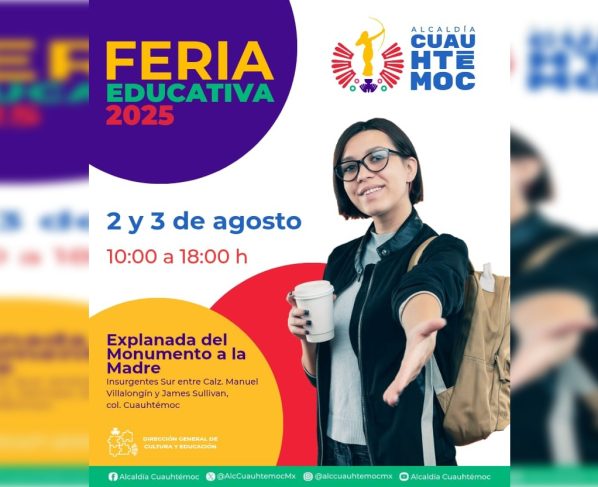 Este 2 y 3 de agosto, la explanada del Monumento a la Madre será sede de la Feria Educativa Cuauhtémoc 2025, organizada por la administración que encabeza la alcaldesa Alessandra Rojo de la Vega, a través de la Dirección General de Cultura y Educación. FOTO: Especial